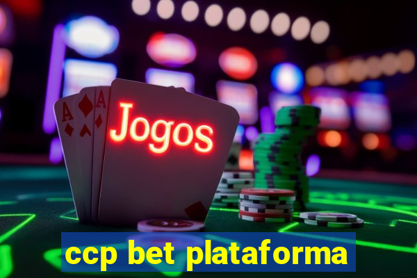 ccp bet plataforma